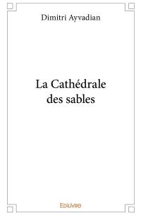 La cathédrale des sables