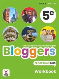 Bloggers 5e, cycle 4 A1+-A2 : workbook : programme 2025