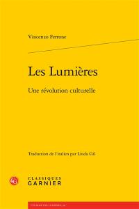 Les Lumières : une révolution culturelle
