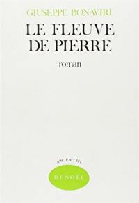 Le fleuve de pierre