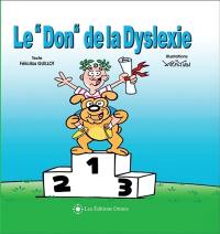 Le "Don" de la Dyslexie