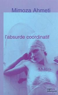 L'absurde coordinatif
