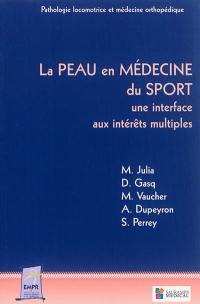 La peau en médecine du sport : une interface aux intérêts multiples
