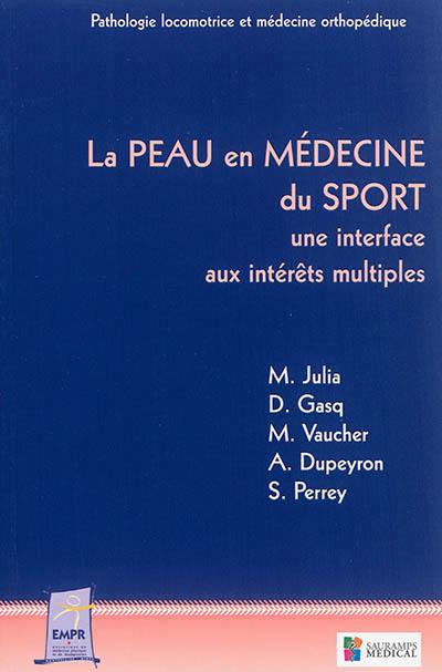 La peau en médecine du sport : une interface aux intérêts multiples