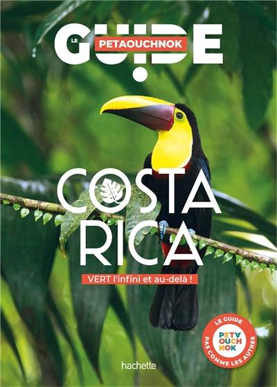 Costa Rica : vert l'infini et au-delà ! Costa Rica : vert l'infini et au-delà !