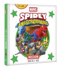 Spidey et ses amis extraordinaires. Mission duo T.rex
