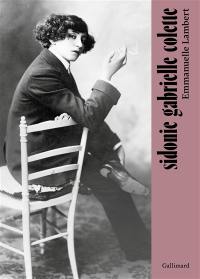 Sidonie Gabrielle Colette Sidonie Gabrielle Colette