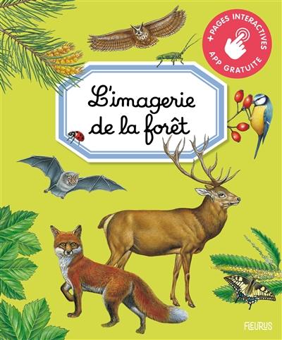 L'imagerie de la forêt L'imagerie de la forêt