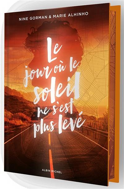 Le jour où le soleil ne s'est plus levé Le jour où le soleil ne s'est plus levé