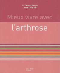 Mieux vivre avec l'arthrose