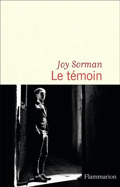 Le témoin Le témoin