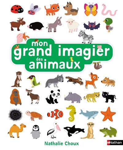 Mon grand imagier des animaux