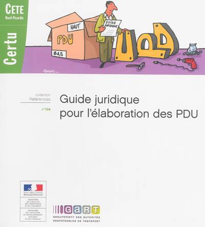 Guide juridique pour l'élaboration des PDU Guide juridique pour l'élaboration des PDU