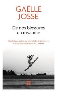 De nos blessures un royaume