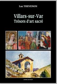 Villars-sur-Var : trésors d'art sacré