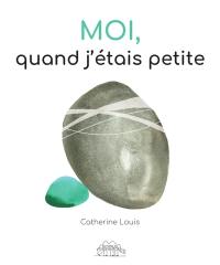 Moi quand j'étais petite