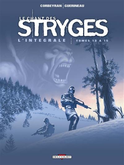Le chant des stryges : l'intégrale. Tomes 13 à 15 Le chant des stryges : l'intégrale. Tomes 13 à 15