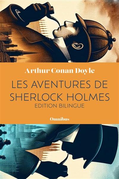 Les aventures de Sherlock Holmes. Vol. 1