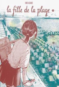 La fille de la plage. Vol. 1