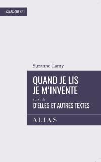 Quand je lis je m'invente Quand je lis je m'invente
