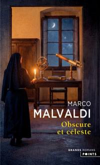 Obscure et céleste