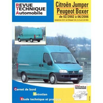 Revue technique automobile, n° TAP N 417. Citroën Jumper/Boxer depuis 02/2002 Revue technique automobile, n° TAP N 417. Citroën Jumper/Boxer depuis 02/2002