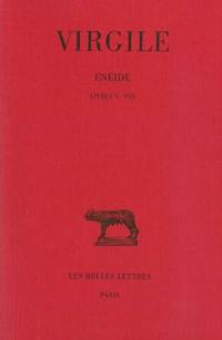 Enéide. Vol. 2. Livres V-VIII