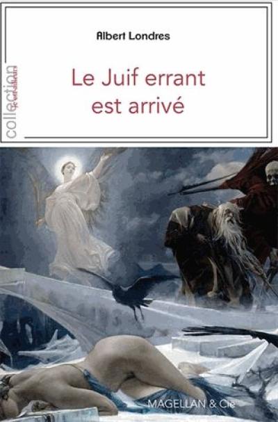 Le Juif errant est arrivé Le Juif errant est arrivé