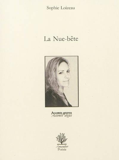 La nue-bête La nue-bête