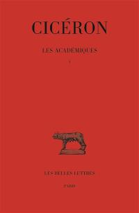 Les académiques. Vol. 1. Academicus primus