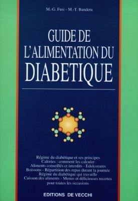 Guide de l'alimentation du diabétique Guide de l'alimentation du diabétique