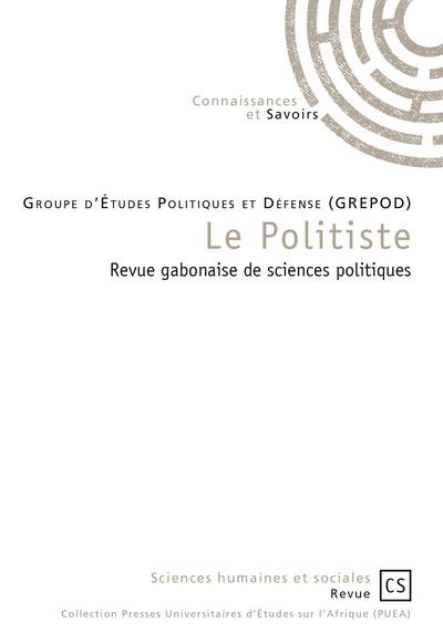 Le politiste : revue gabonaise de sciences politiques, n° 2-2