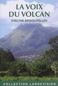 La voix du volcan