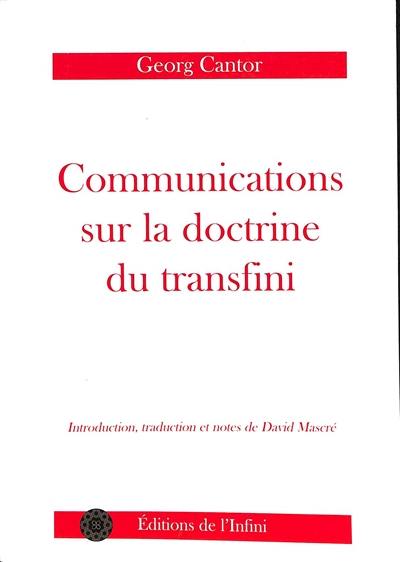 Communications sur la doctrine du transfini Communications sur la doctrine du transfini