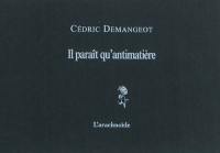 Il paraît qu'antimatière : poème & lavis