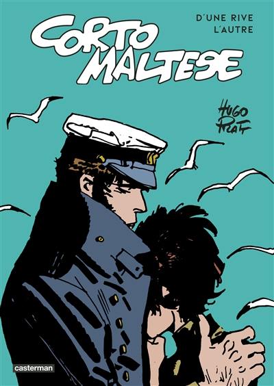 Corto Maltese. D'une rive l'autre