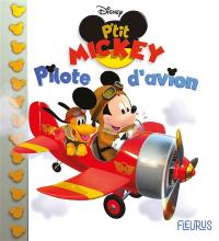 P'tit Mickey pilote d'avion