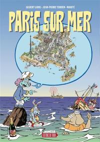 Paris sur Mer : l'embouteillage du siècle
