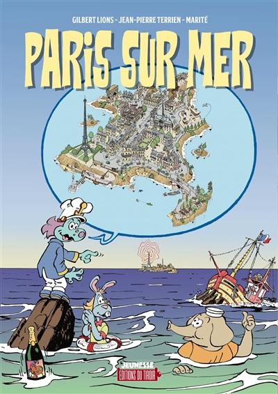 Paris sur Mer : l'embouteillage du siècle