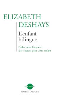 L'enfant bilingue