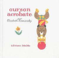 Ourson acrobate