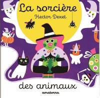 La sorcière des animaux