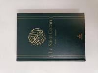 Le saint Coran : et la traduction en langue française du sens de ses versets