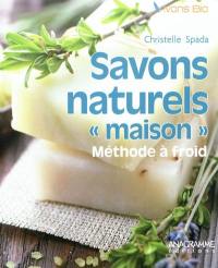 Savons naturels maison : méthode à froid