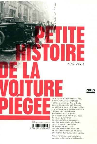 Petite histoire de la voiture piégée Petite histoire de la voiture piégée