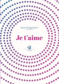 Je t'aime
