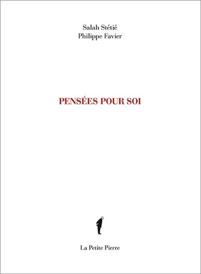 Pensées pour soi Pensées pour soi
