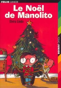 La grande encyclopédie de ma vie. Le Noël de Manolito La grande encyclopédie de ma vie. Le Noël de Manolito