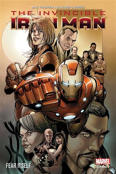 The invincible Iron Man. Vol. 4. Fear itself The invincible Iron Man. Vol. 4. Fear itself