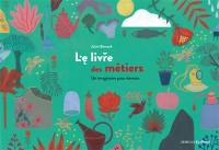 Le livre des métiers : un imaginaire pour demain Le livre des métiers : un imaginaire pour demain